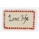 LOVE YOUR LIFE with RED Border Glazed Ceramic Tile