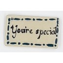 YOU'RE SPECIAL with GREEN Border Glazed Ceramic Tile