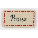 PRAISE with RED Border Glazed Ceramic Tile