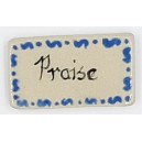 PRAISE with BLUE Border Glazed Ceramic Tile